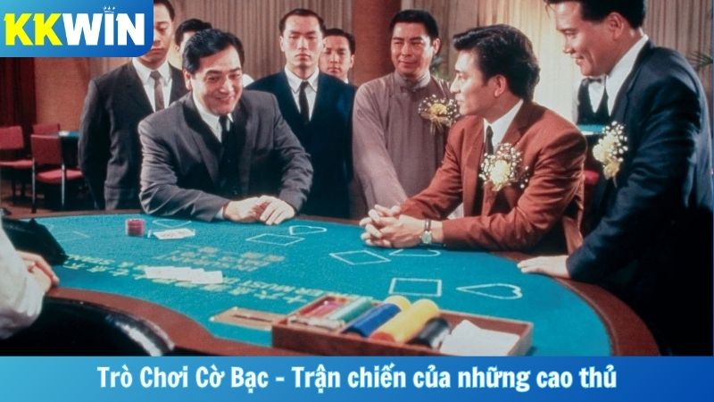 Trò Chơi Cờ Bạc - Trận chiến của những cược thủ