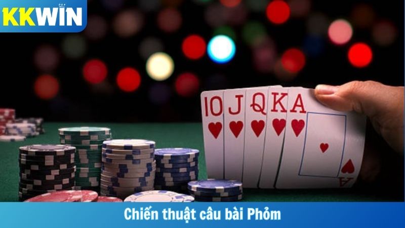 Chiến Thuật Câu Bài Phỏm