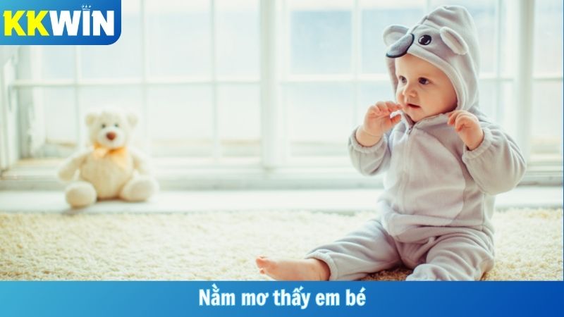 Nằm Mơ Thấy Em Bé